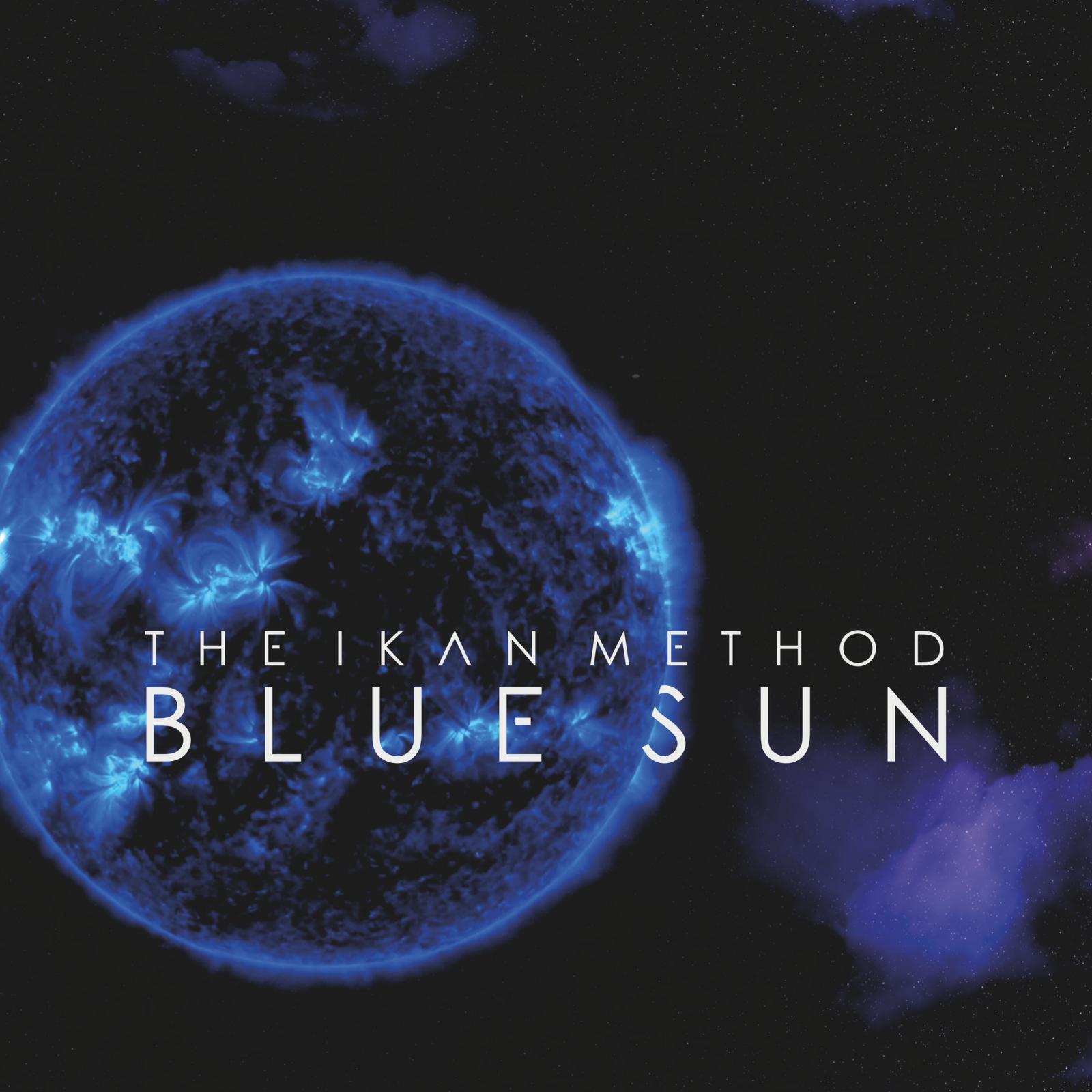 THE IKAN METHOD - \"Blue Sun\" Cd